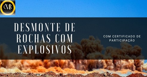 Curso de Desmonte de Rochas com Explosivos – Loja Técnica de Mineração