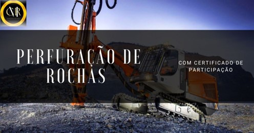 Curso de Perfuração de Rochas – Conhecimentos técnicos em mineração