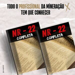 Apostila NR 22: Segurança e Saúde na Mineração (PDF)