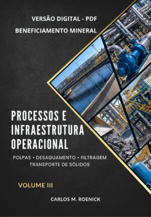 Capa do Handbook de Beneficiamento Mineral – Volume III – Processos e Infraestrutura Operacional, de Carlos M. Roenick.